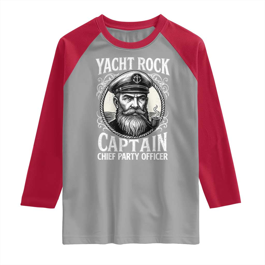 Funny Yacht Rock Captain Raglan Shirt Chief Party Officer Pontoon Boat Sailor TS11 Sport Gray Red Print Your Wear