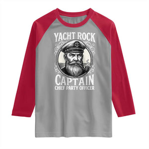 Funny Yacht Rock Captain Raglan Shirt Chief Party Officer Pontoon Boat Sailor TS11 Sport Gray Red Print Your Wear