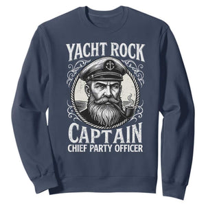 Funny Yacht Rock Captain Sweatshirt Chief Party Officer Pontoon Boat Sailor TS11 Navy Print Your Wear