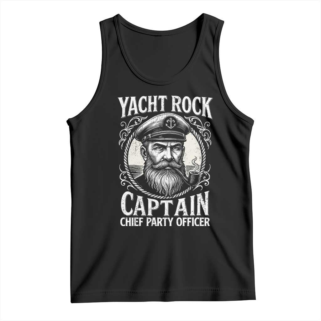 Funny Yacht Rock Captain Tank Top Chief Party Officer Pontoon Boat Sailor TS11 Black Print Your Wear