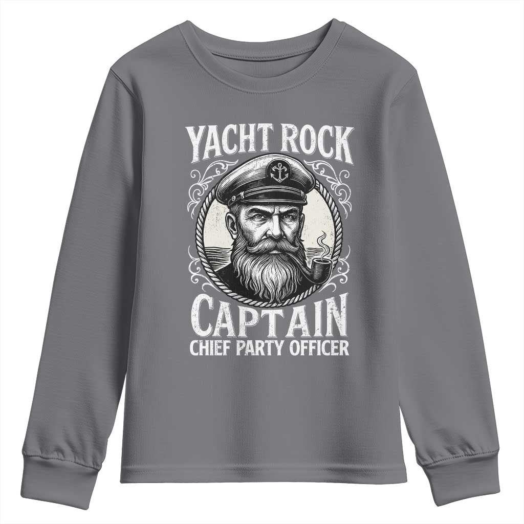 Funny Yacht Rock Captain Youth Sweatshirt Chief Party Officer Pontoon Boat Sailor TS11 Charcoal Print Your Wear