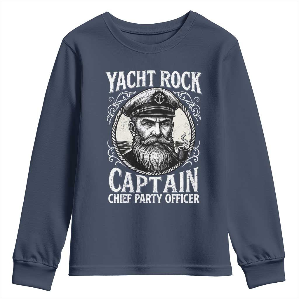 Funny Yacht Rock Captain Youth Sweatshirt Chief Party Officer Pontoon Boat Sailor TS11 Navy Print Your Wear