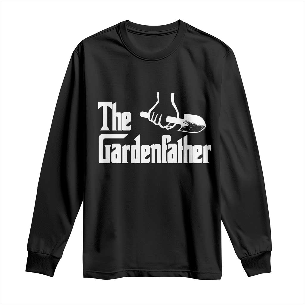 The Gardenfather Long Sleeve Shirt Gardener Parody Gardening Fathers Day TS11 Black Print Your Wear