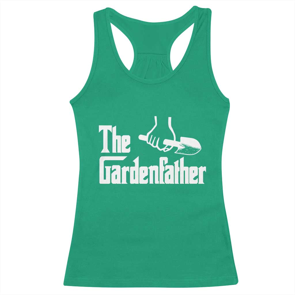 The Gardenfather Racerback Tank Top Gardener Parody Gardening Fathers Day TS11 Irish Green Print Your Wear
