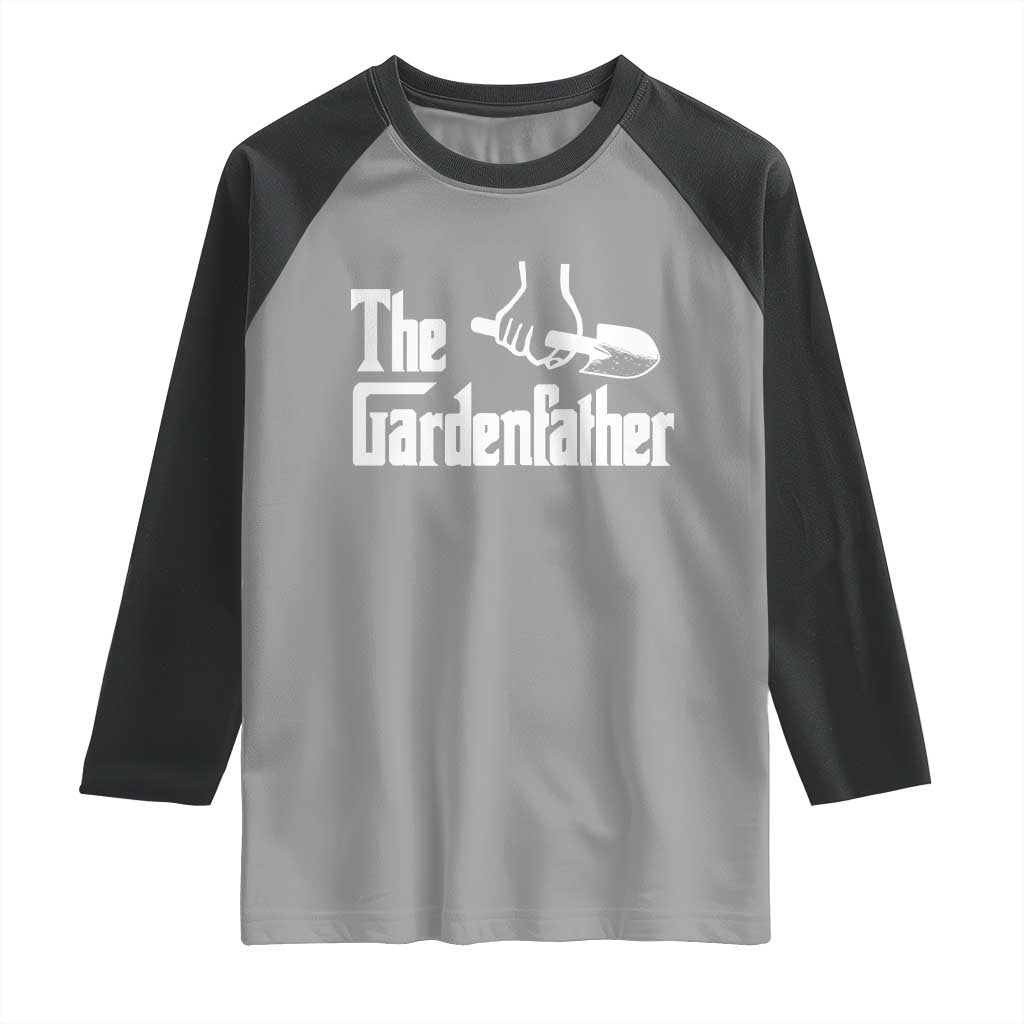 The Gardenfather Raglan Shirt Gardener Parody Gardening Fathers Day TS11 Sport Gray Black Print Your Wear