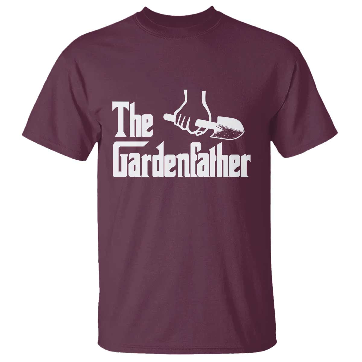 The Gardenfather T Shirt Gardener Parody Gardening Fathers Day TS11 Maroon Print Your Wear