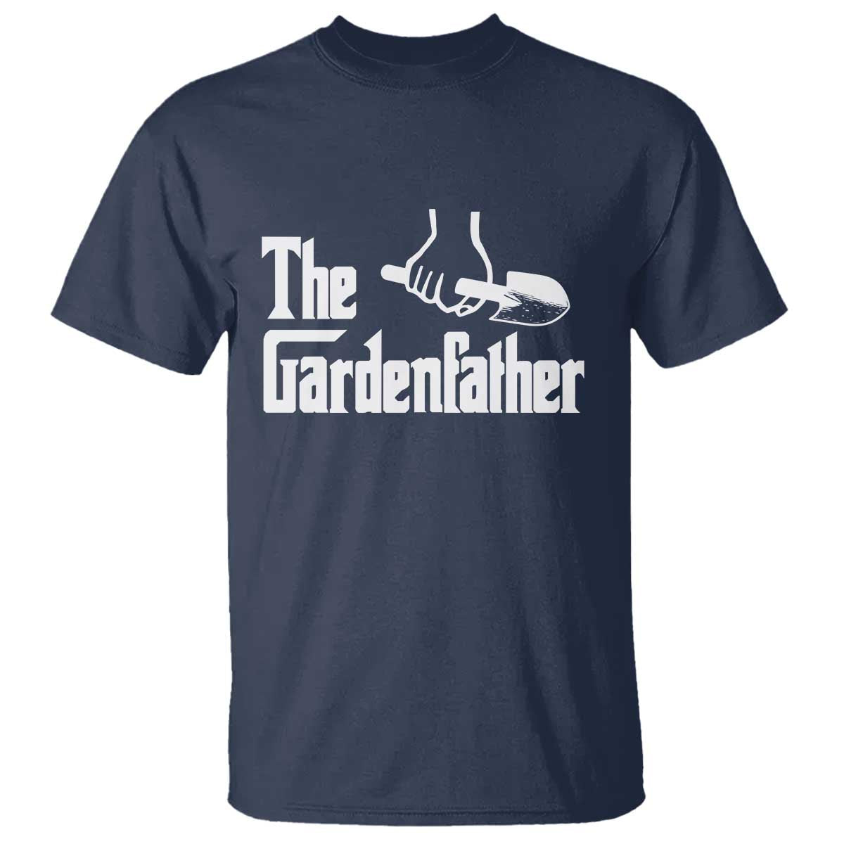 The Gardenfather T Shirt Gardener Parody Gardening Fathers Day TS11 Navy Print Your Wear
