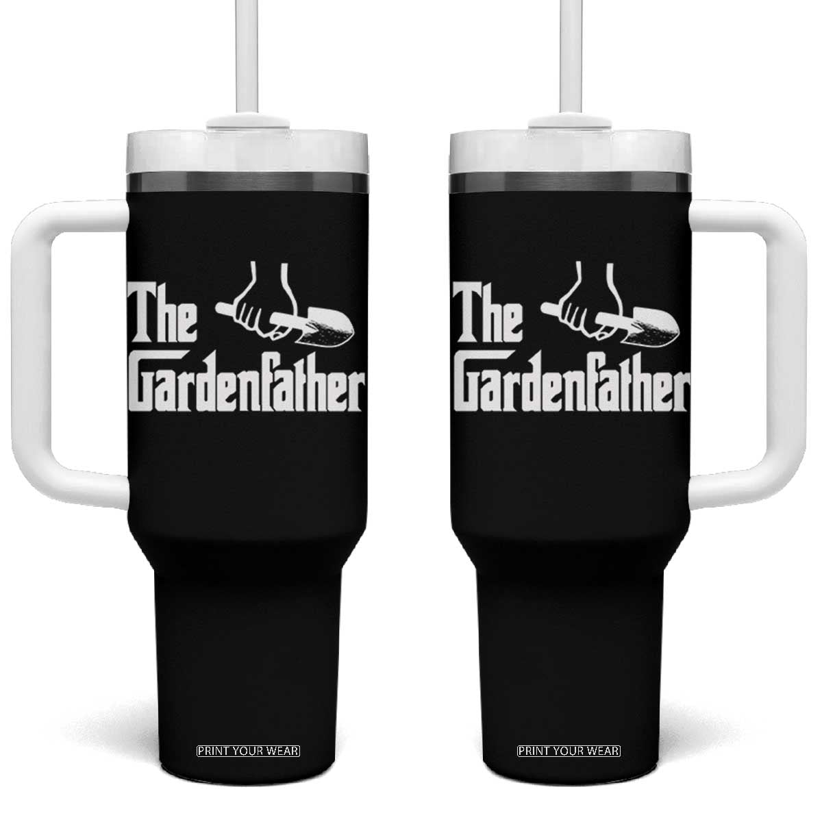 The Gardenfather Tumbler With Handle Gardener Parody Gardening Fathers Day TS11 One Size: 40 oz Black Print Your Wear