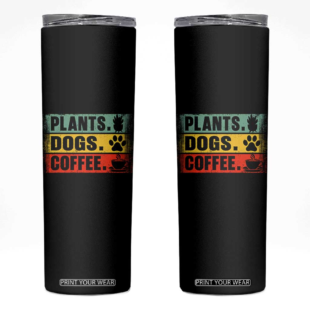 Plants Dogs Coffee Skinny Tumbler Retro Gardening And Dog Lover TS11 Black Print Your Wear
