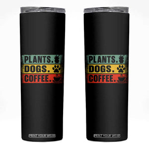 Plants Dogs Coffee Skinny Tumbler Retro Gardening And Dog Lover TS11 Black Print Your Wear