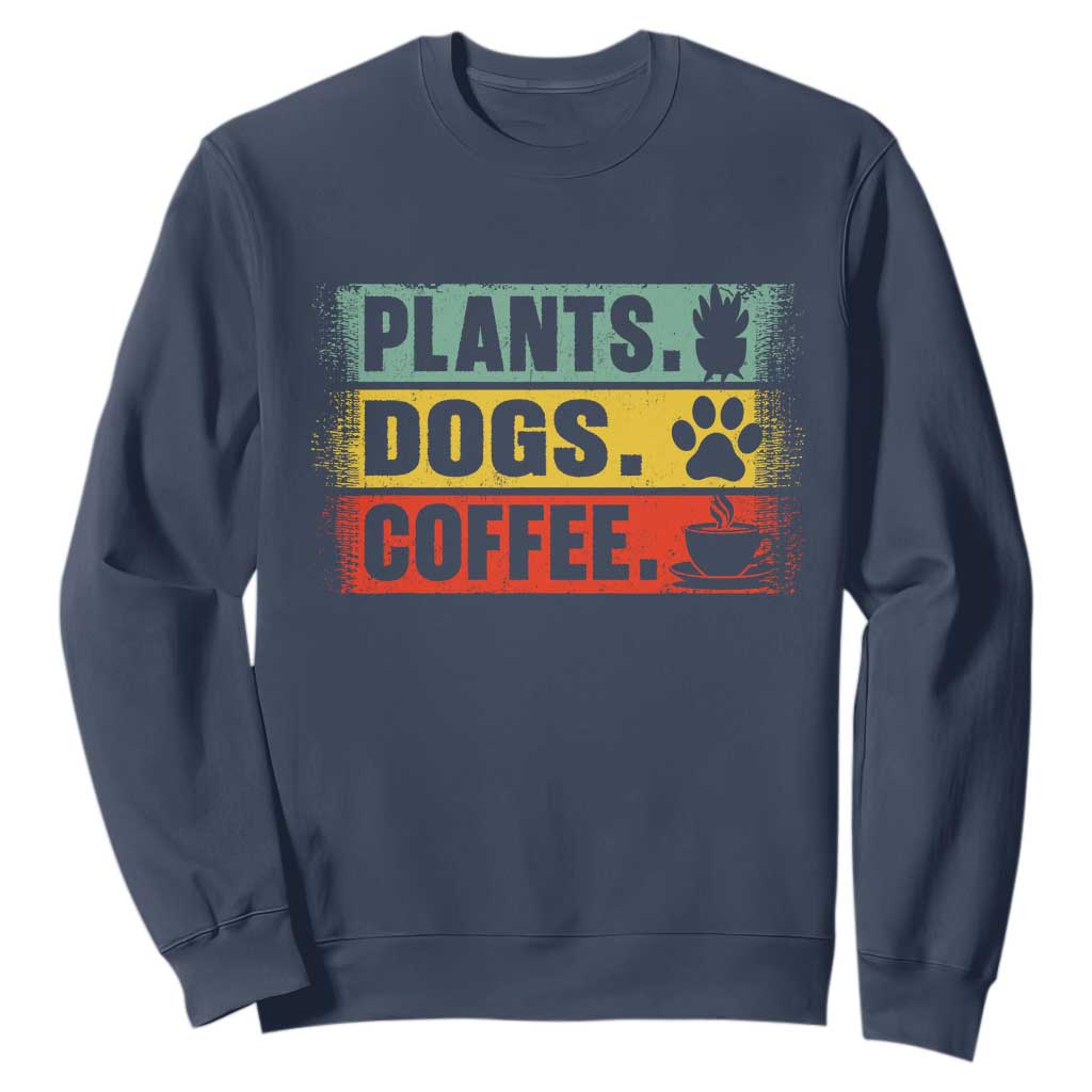 Plants Dogs Coffee Sweatshirt Retro Gardening And Dog Lover TS11 Navy Print Your Wear