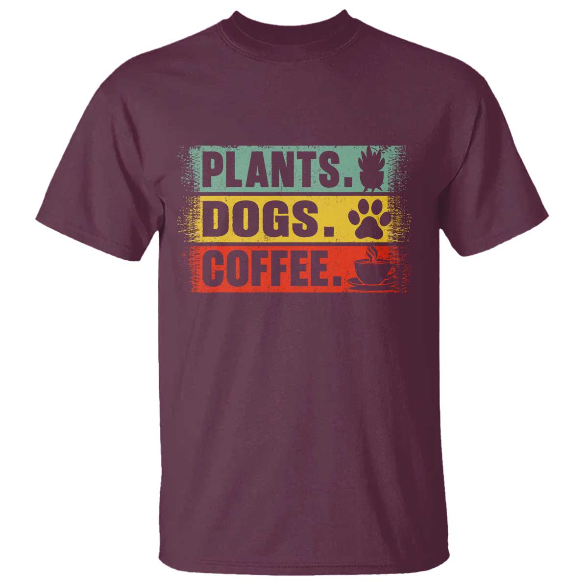 Plants Dogs Coffee T Shirt Retro Gardening And Dog Lover TS11 Maroon Print Your Wear