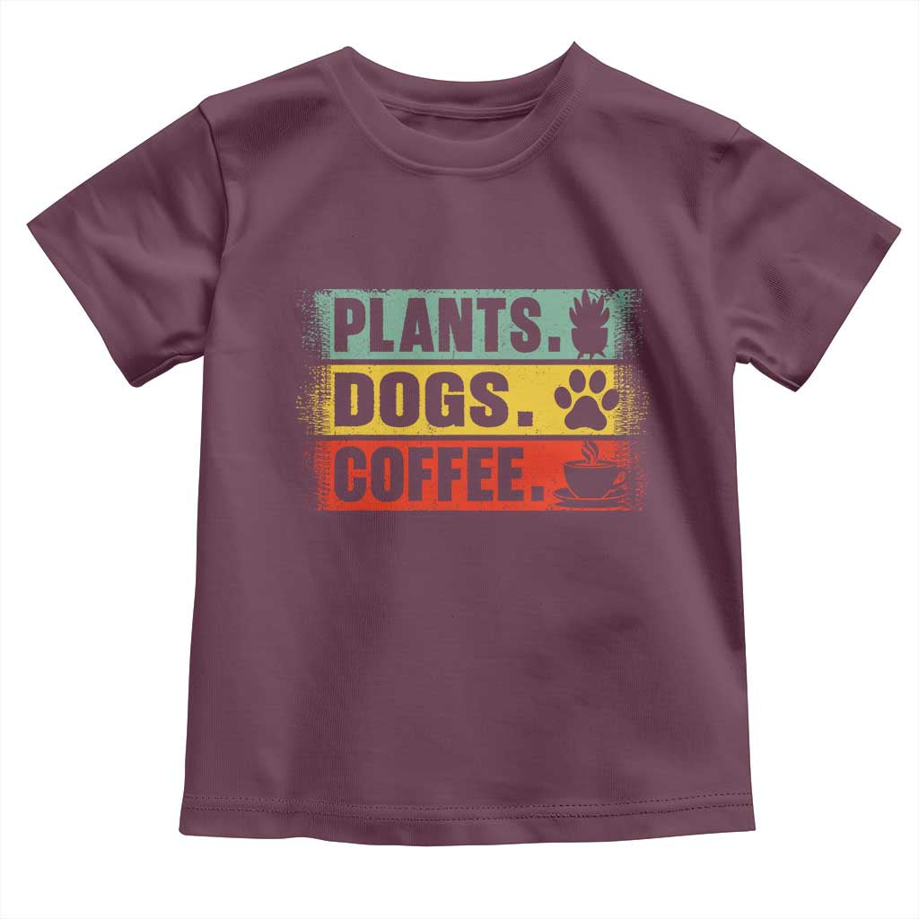 Plants Dogs Coffee Toddler T Shirt Retro Gardening And Dog Lover TS11 Maroon Print Your Wear
