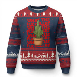 Funny What The Fucculent Ugly Christmas Sweater Cactus Succulents Plants Gardening - Print Your Wear