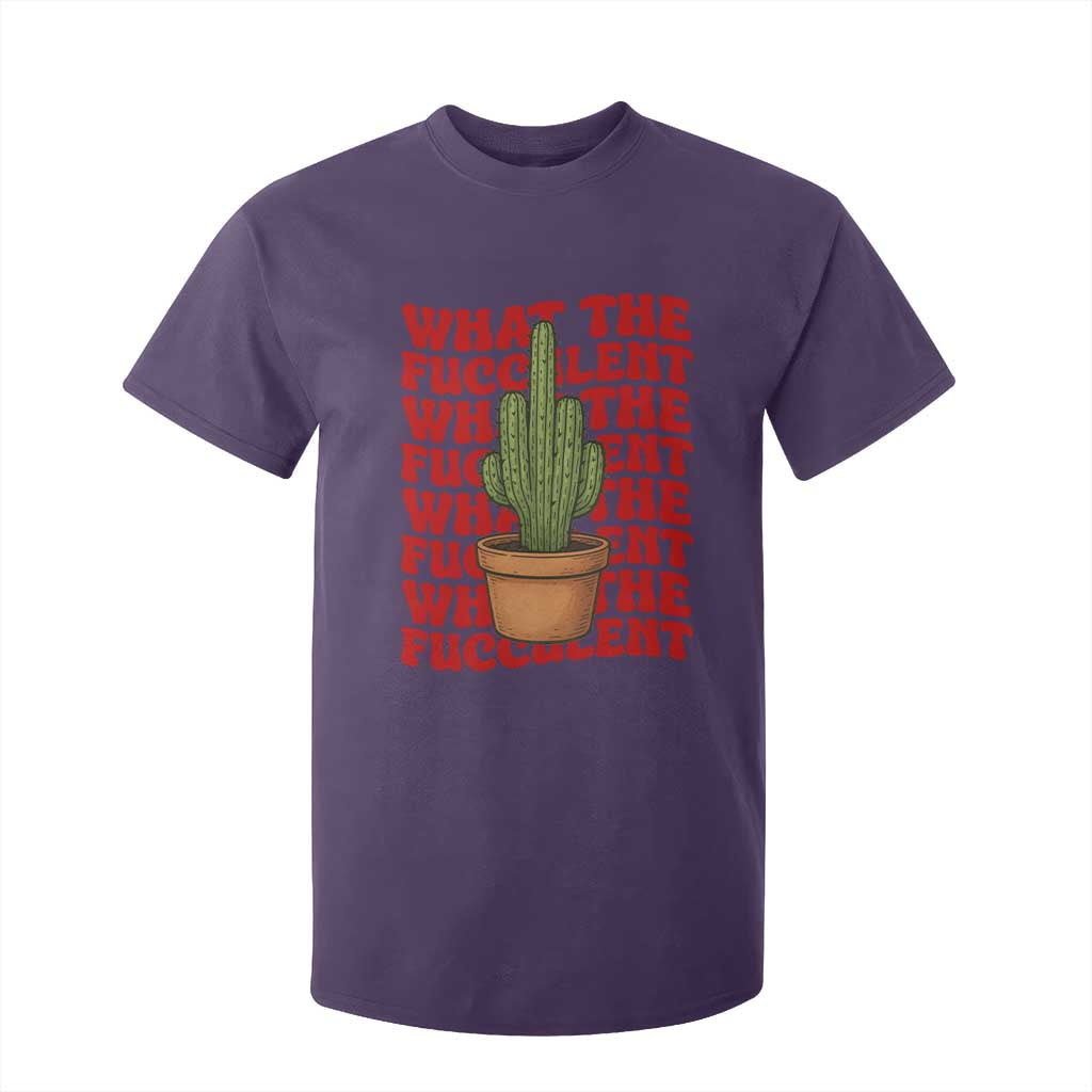 Funny What The Fucculent T Shirt For Kid Cactus Succulents Plants Gardening TS11 Purple Print Your Wear