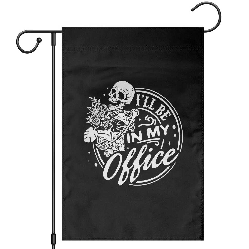 Funny Garden I Will Be In My Office Garden Flag Gardening Fathers Day TS11 Black Print Your Wear