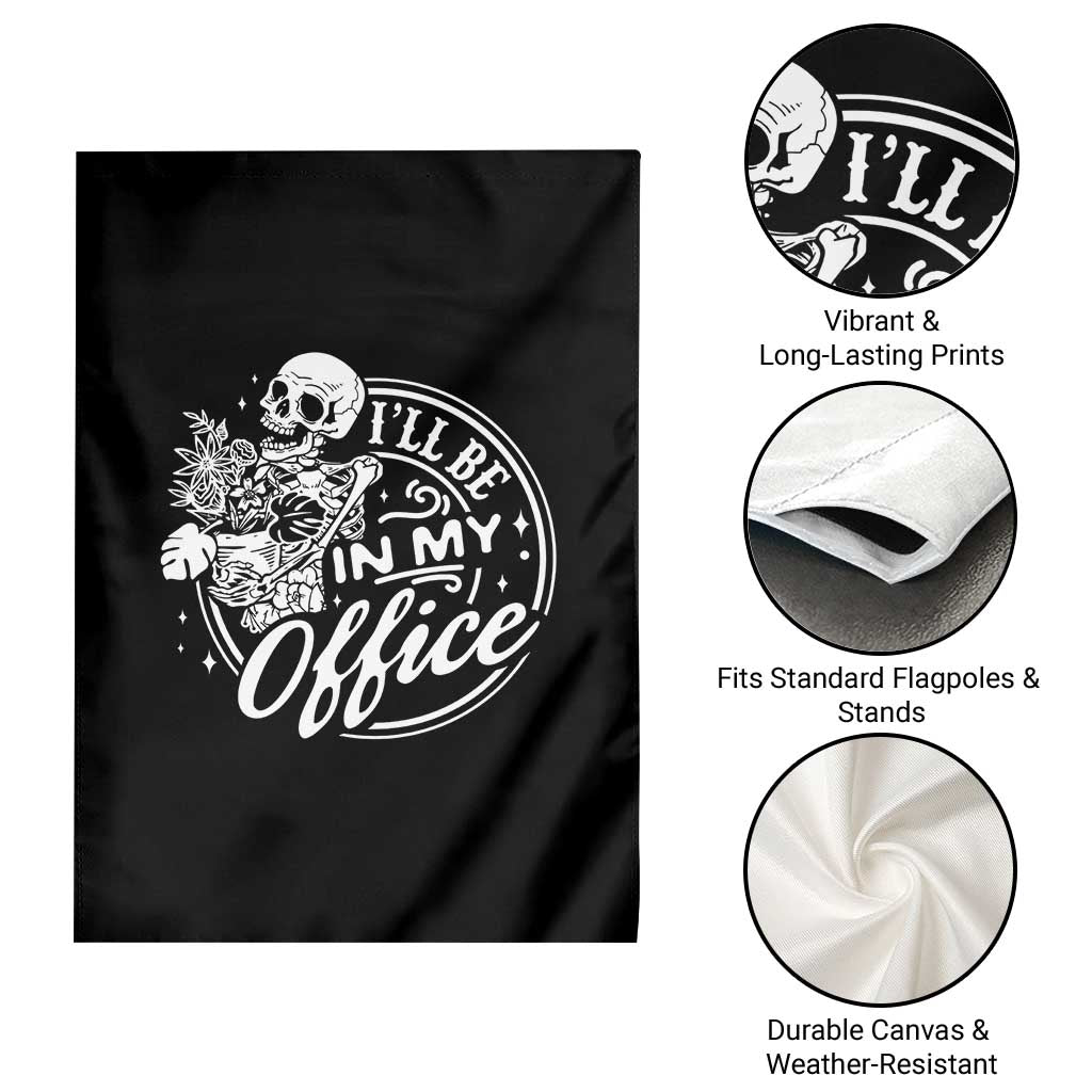 Funny Garden I Will Be In My Office Garden Flag Gardening Fathers Day TS11 Print Your Wear
