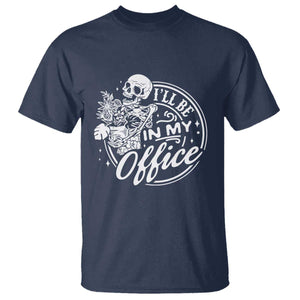 Funny Garden I Will Be In My Office T Shirt Gardening Fathers Day TS11 Navy Print Your Wear