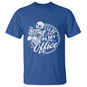 Funny Garden I Will Be In My Office T Shirt Gardening Fathers Day TS11 Royal Blue Print Your Wear