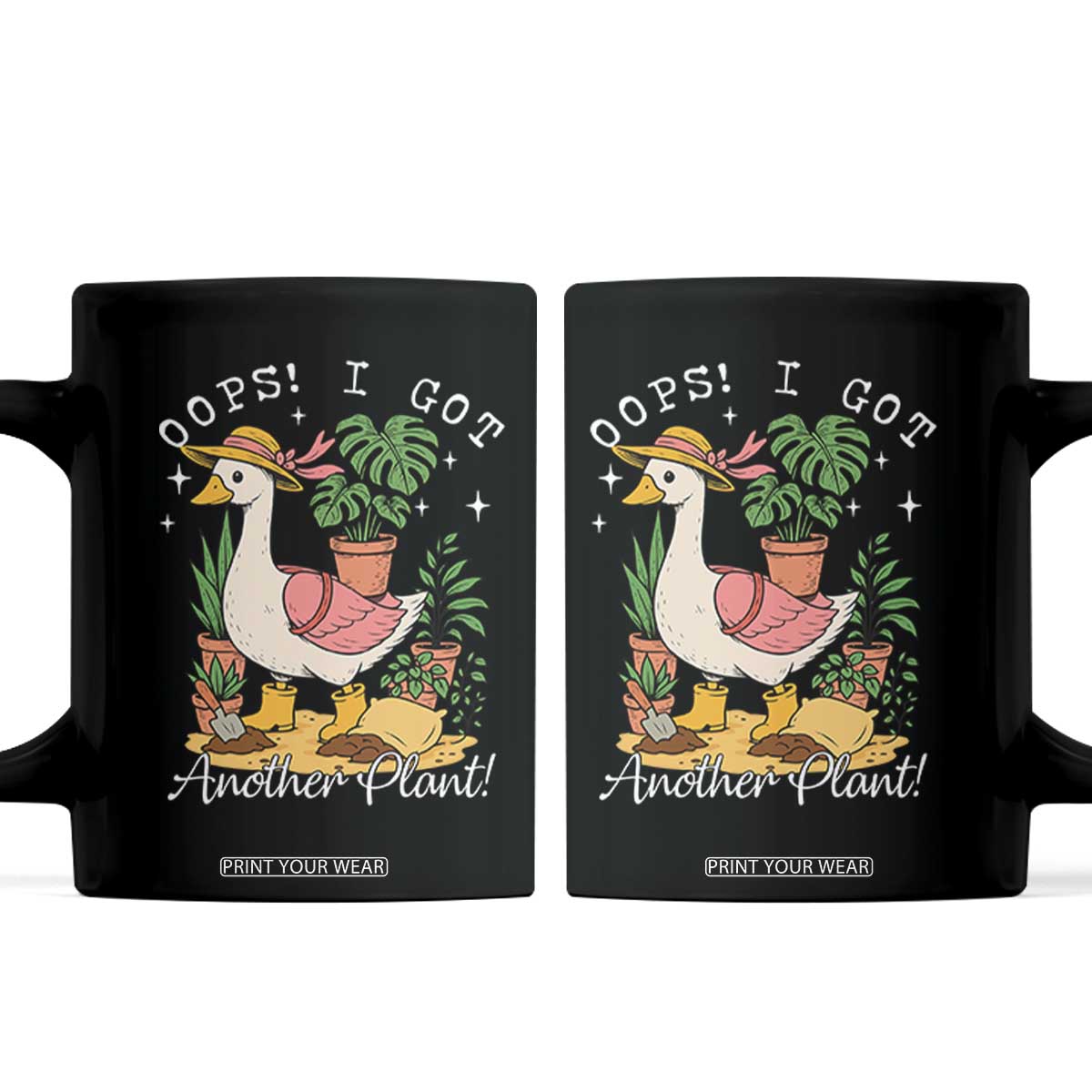 Funny Oops I Got Another Plant Coffee Mug Silly-Goose Gardener Plant Lady TS11 Black Print Your Wear