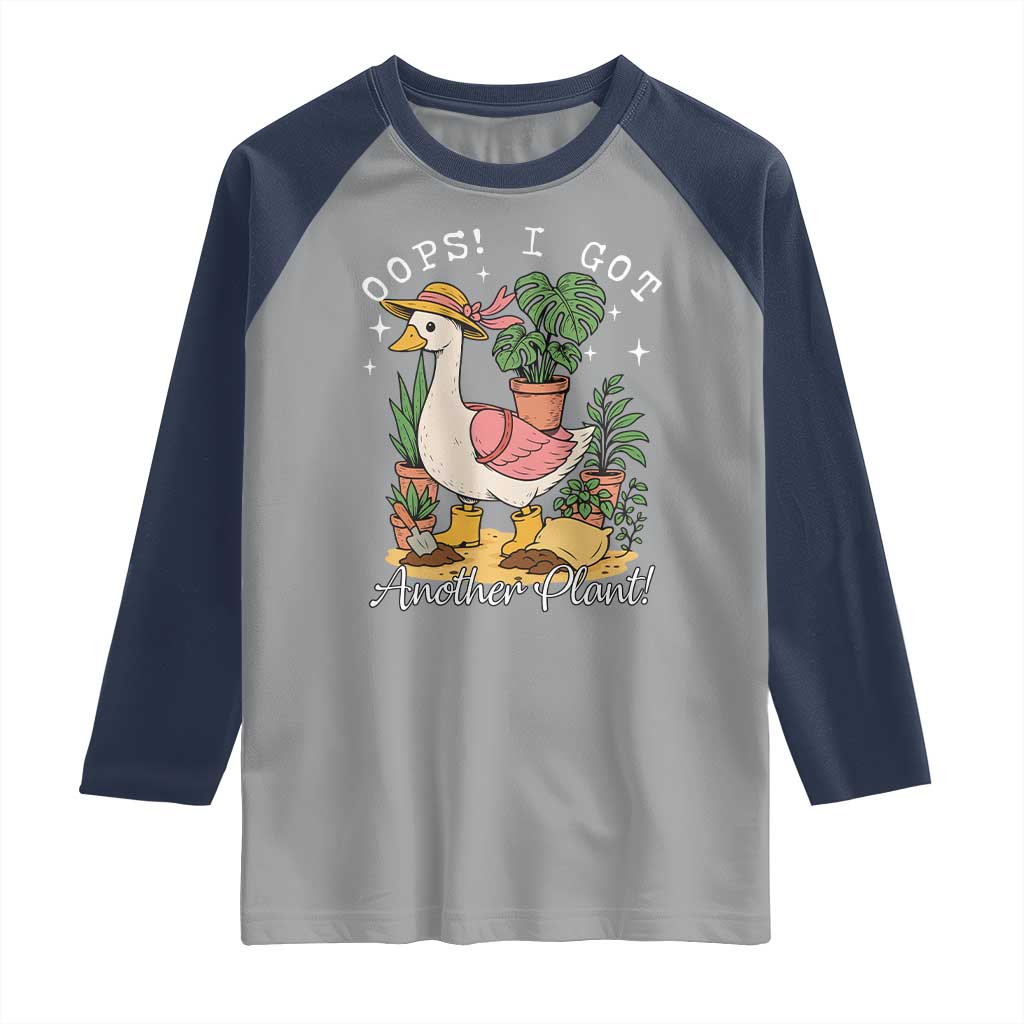 Funny Oops I Got Another Plant Raglan Shirt Silly-Goose Gardener Plant Lady TS11 Sport Gray Navy Print Your Wear