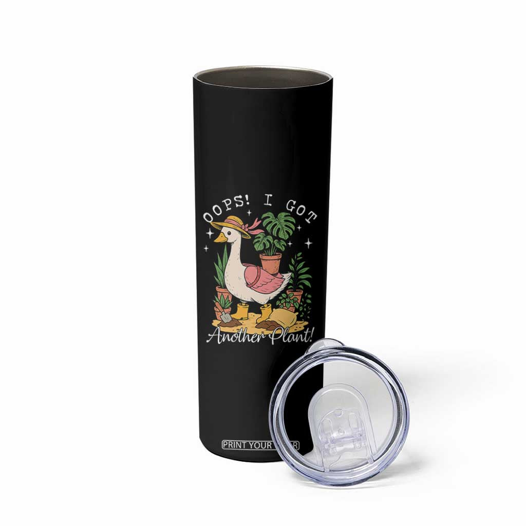 Funny Oops I Got Another Plant Skinny Tumbler Silly-Goose Gardener Plant Lady TS11 Print Your Wear