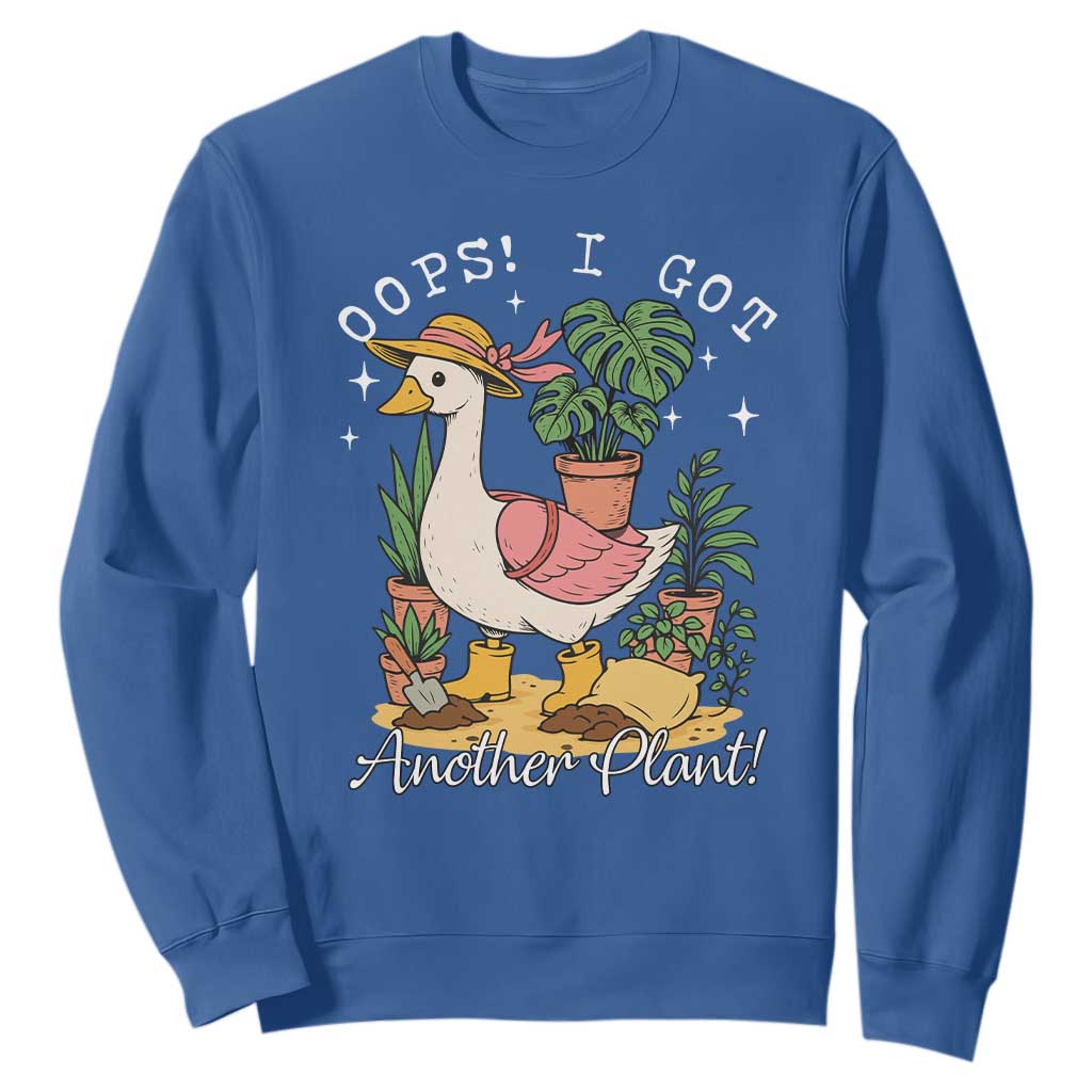 Funny Oops I Got Another Plant Sweatshirt Silly-Goose Gardener Plant Lady TS11 Royal Blue Print Your Wear