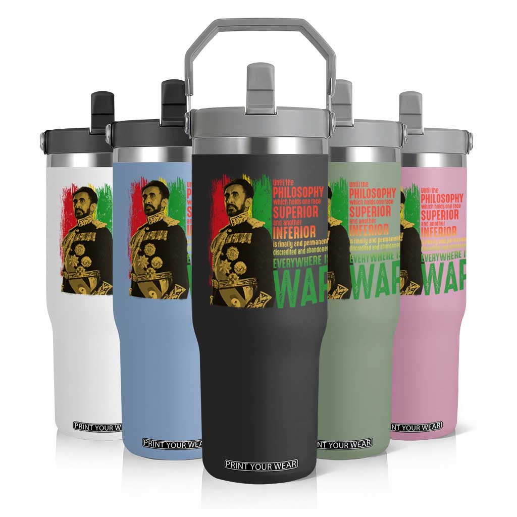 Haile Selassie Quotes Flip Straw Tumbler Until The Philosophy Which Holds One Race Speech War TS11 Print Your Wear