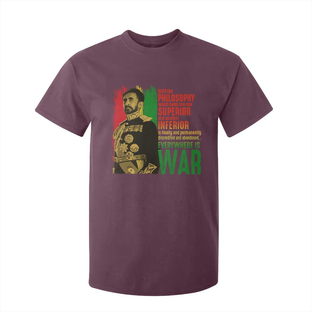 Haile Selassie Quotes T Shirt For Kid Until The Philosophy Which Holds One Race Speech War TS11 Maroon Print Your Wear