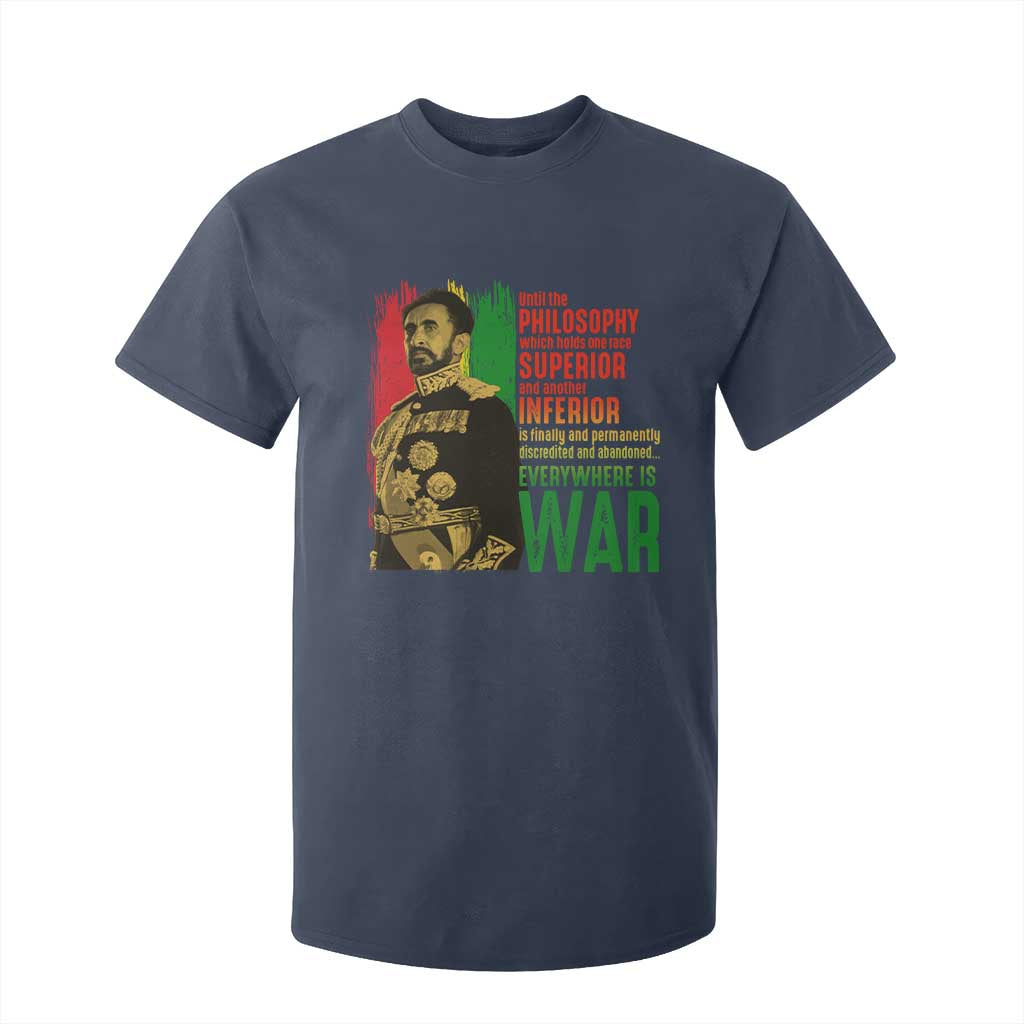 Haile Selassie Quotes T Shirt For Kid Until The Philosophy Which Holds One Race Speech War TS11 Navy Print Your Wear
