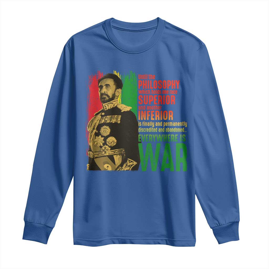 Haile Selassie Quotes Long Sleeve Shirt Until The Philosophy Which Holds One Race Speech War TS11 Royal Blue Print Your Wear