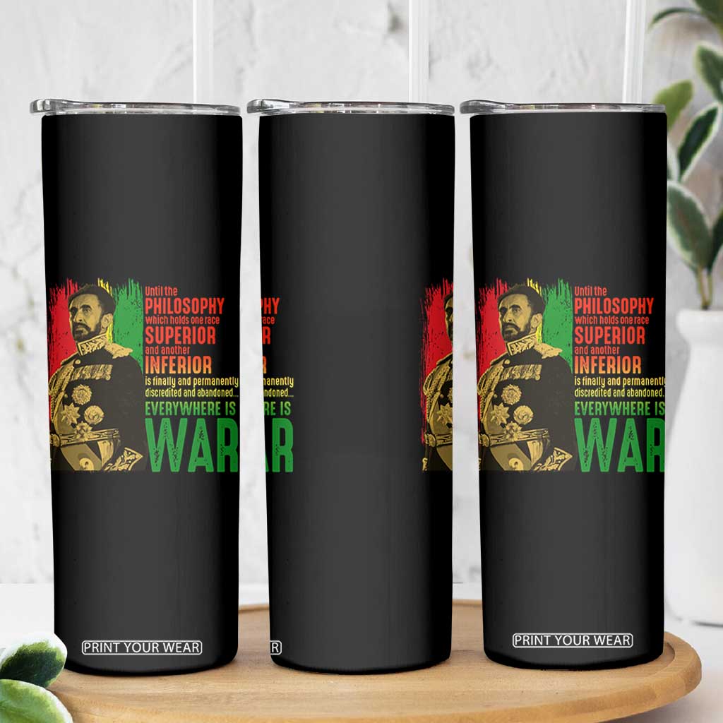 Haile Selassie Quotes Skinny Tumbler Until The Philosophy Which Holds One Race Speech War TS11 Print Your Wear