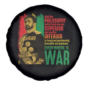 Haile Selassie Quotes Spare Tire Cover Until The Philosophy Which Holds One Race Speech War TS11 Print Your Wear