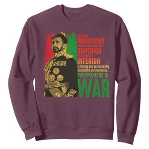 Haile Selassie Quotes Sweatshirt Until The Philosophy Which Holds One Race Speech War TS11 Maroon Print Your Wear