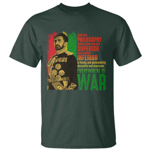 Haile Selassie Quotes T Shirt Until The Philosophy Which Holds One Race Speech War TS11 Dark Forest Green Print Your Wear