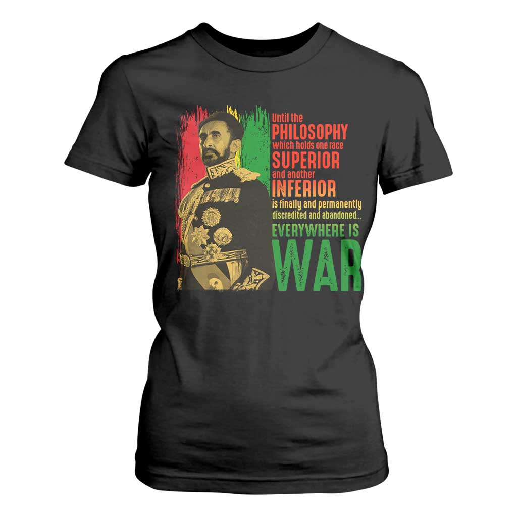Haile Selassie Quotes T Shirt For Women Until The Philosophy Which Holds One Race Speech War TS11 Black Print Your Wear