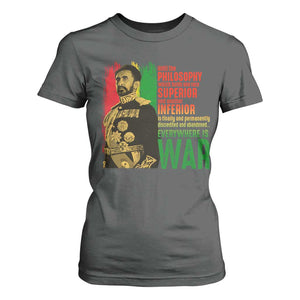 Haile Selassie Quotes T Shirt For Women Until The Philosophy Which Holds One Race Speech War TS11 Dark Heather Print Your Wear