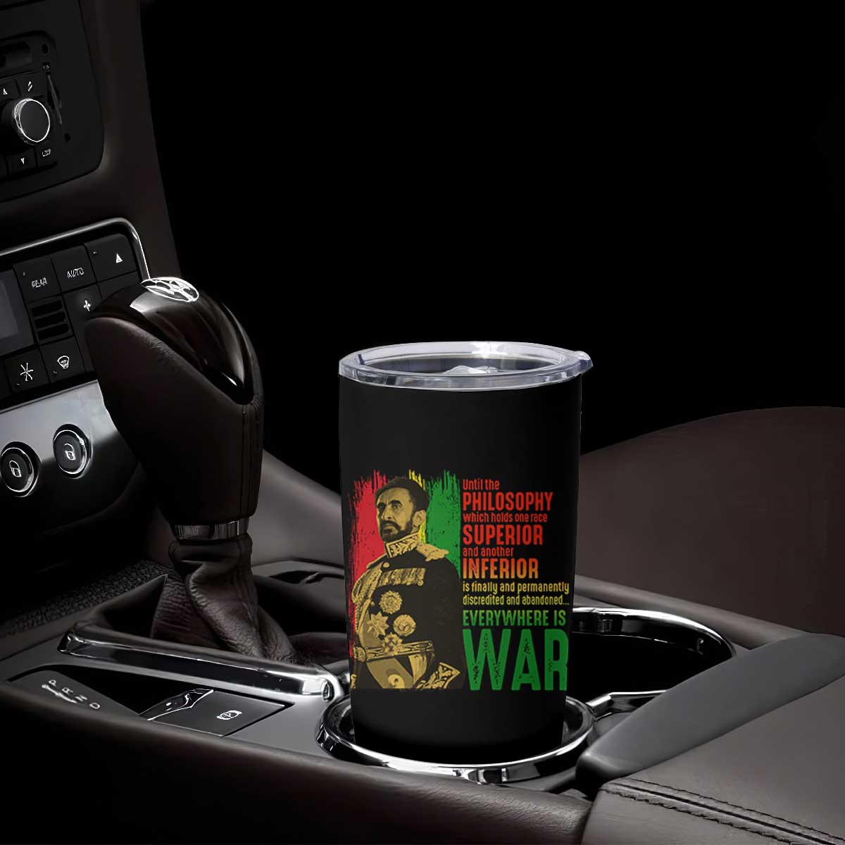 Haile Selassie Quotes Tumbler Cup Until The Philosophy Which Holds One Race Speech War TS11 Print Your Wear