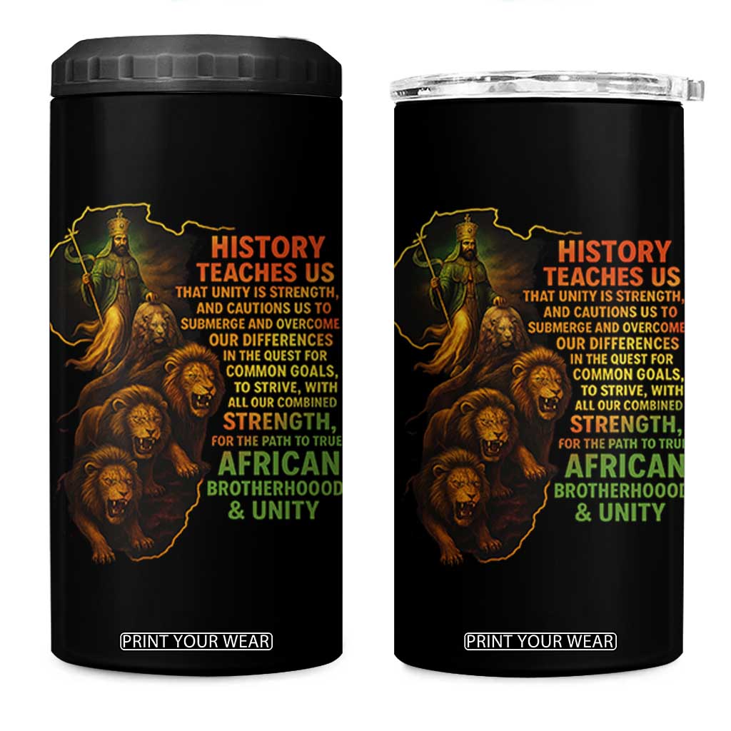 Haile Selassie Quotes 4 in 1 Can Cooler Tumbler History Teaches Us That Unity Is Strength Rasta Lions of Judah TS11 One Size: 16 oz Black Print Your Wear