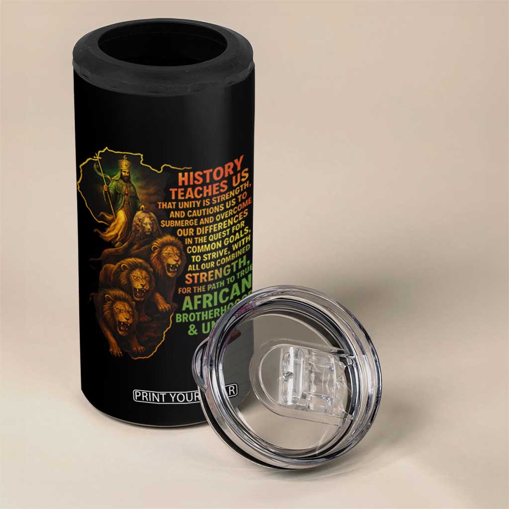 Haile Selassie Quotes 4 in 1 Can Cooler Tumbler History Teaches Us That Unity Is Strength Rasta Lions of Judah TS11 Print Your Wear