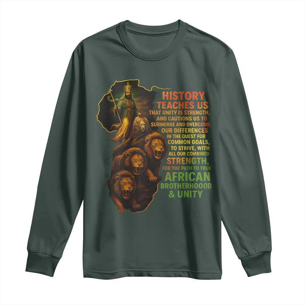 Haile Selassie Quotes Long Sleeve Shirt History Teaches Us That Unity Is Strength Rasta Lions of Judah TS11 Dark Forest Green Print Your Wear