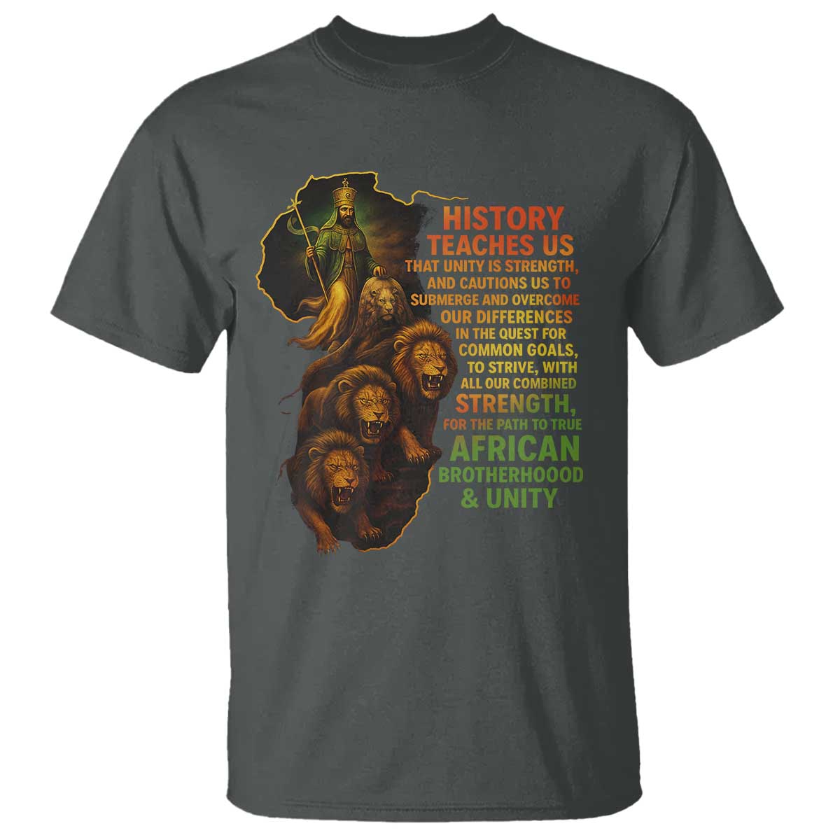Haile Selassie Quotes T Shirt History Teaches Us That Unity Is Strength Rasta Lions of Judah TS11 Dark Heather Print Your Wear