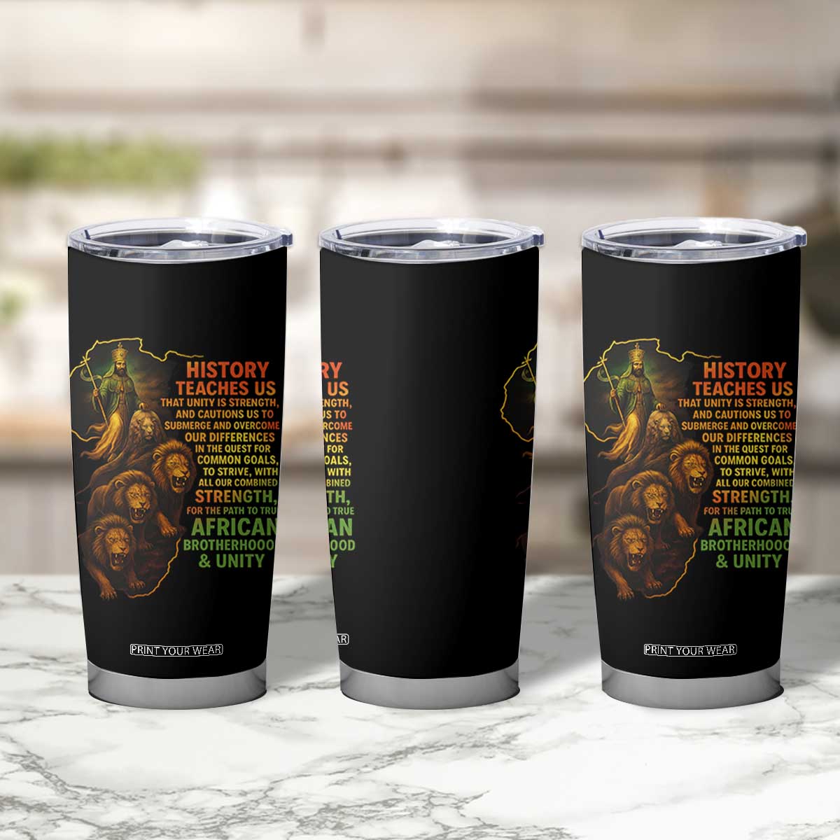 Haile Selassie Quotes Tumbler Cup History Teaches Us That Unity Is Strength Rasta Lions of Judah TS11 Print Your Wear