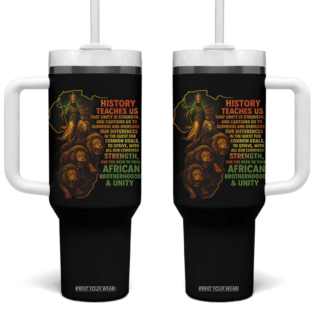 Haile Selassie Quotes Tumbler With Handle History Teaches Us That Unity Is Strength Rasta Lions of Judah TS11 One Size: 40 oz Black Print Your Wear