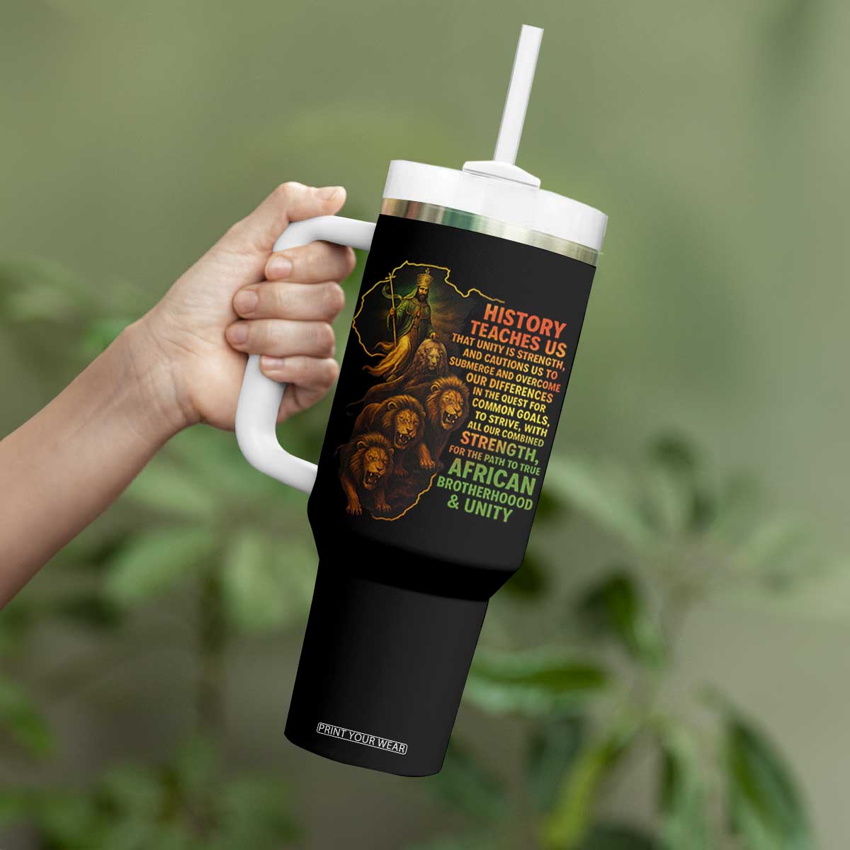 Haile Selassie Quotes Tumbler With Handle History Teaches Us That Unity Is Strength Rasta Lions of Judah TS11 Print Your Wear