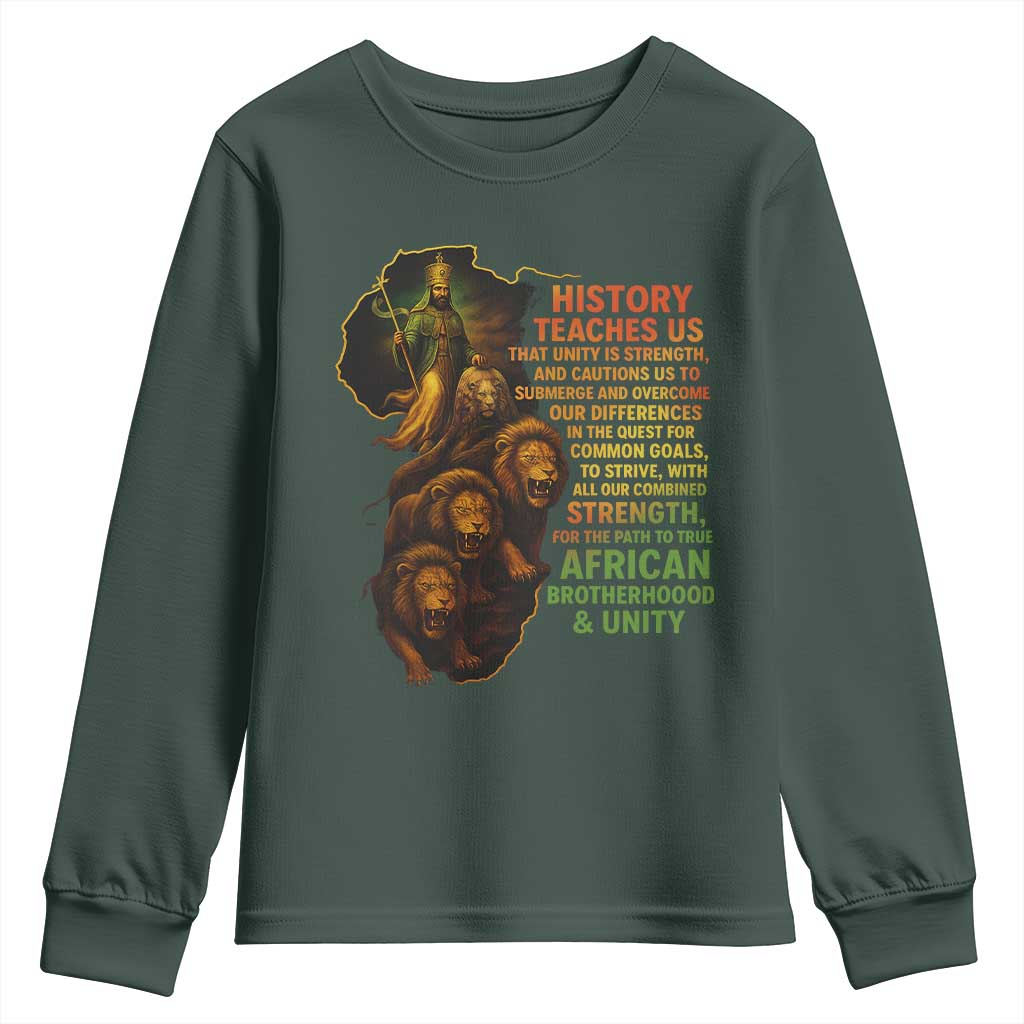 Haile Selassie Quotes Youth Sweatshirt History Teaches Us That Unity Is Strength Rasta Lions of Judah TS11 Dark Forest Green Print Your Wear