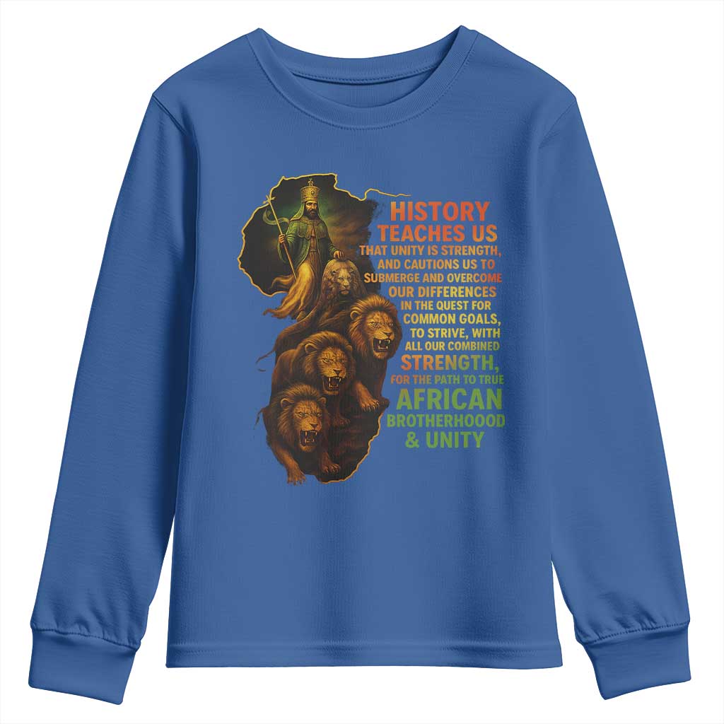Haile Selassie Quotes Youth Sweatshirt History Teaches Us That Unity Is Strength Rasta Lions of Judah TS11 Royal Blue Print Your Wear