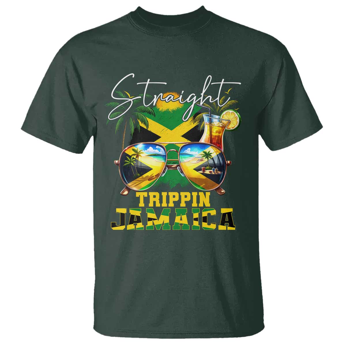 Straight Trippin Jamaica T Shirt Family Squad Summer Vacation TS11 Dark Forest Green Print Your Wear
