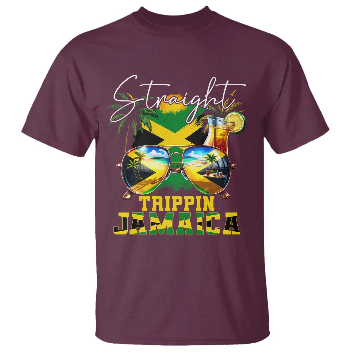 Straight Trippin Jamaica T Shirt Family Squad Summer Vacation TS11 Maroon Print Your Wear