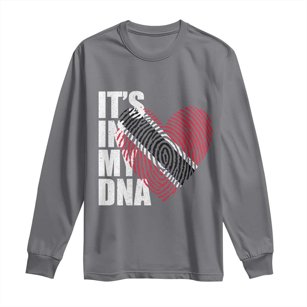 Its In My DNA Trinidadian And Tobagonian Long Sleeve Shirt Trinidad And Tobago Flag TS11 Charcoal Print Your Wear